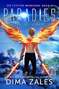 Paradies - The Last Humans (Die letzten Menschen 3)