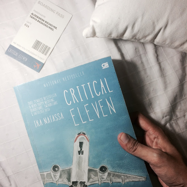 Review novel Critical Eleven Yang ditulis Oleh Ika Natassa