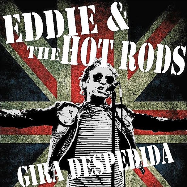 Eddie and the Hot Rods - La gira de despedida 1