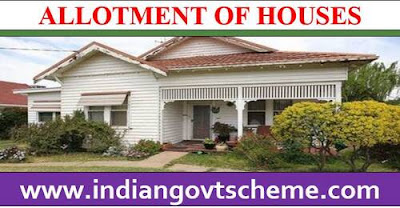 ALLOTMENT OF HOUSES