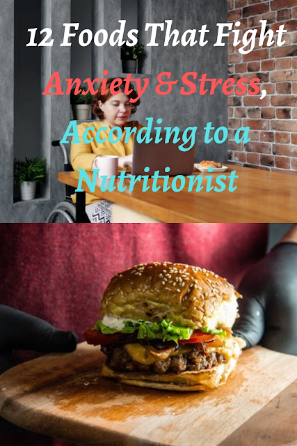 food for anxiety and stress