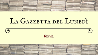 La Gazzetta del Lunedì