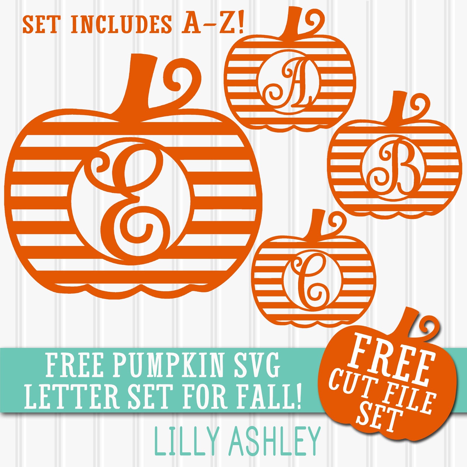 Download Make it Create by LillyAshley...Freebie Downloads: Free Pumpkin SVG Letter Set