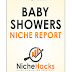 Baby Shower Niche Full Report (PDF And Keywords) By NicheHacks Free Download From Google Drive