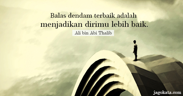 Ali Bin Abi Thalib Kata Motivasi Quotes INSPIRASI 