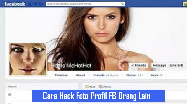 Cara Hack Foto Profil FB Orang Lain