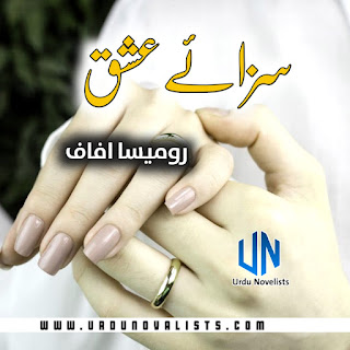 Saza E Ishq Urdu Novel By Romaisa Afaf