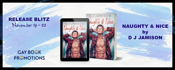 Naughty & Nice by DJ Jamison Release Blitz