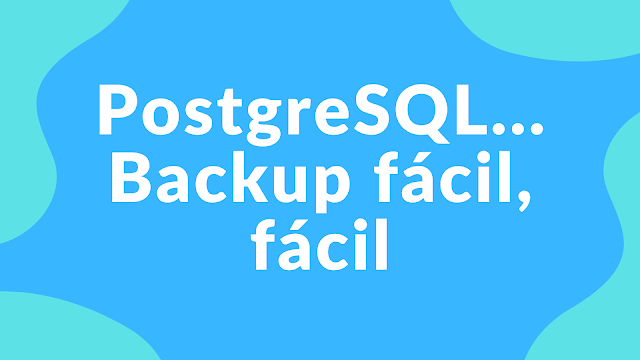 Backup em PostgreSQL