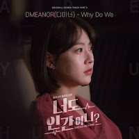 Download Lagu MP3 MV Lyrics DMEANOR – Why Do We [Are You Human? OST Part.8]