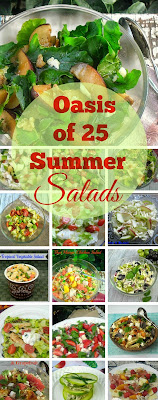 An Oasis of 25 Summer Salads ~ Fruity-, scrumptious Vegetable-, Pasta Salads and more - perfect for any occasion #Salads #PastaSalads #FruitySalads #RoundUp