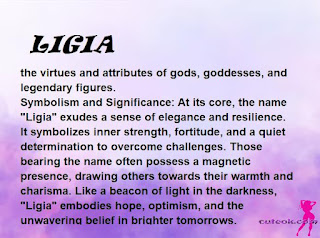 ▷ meaning of the name LIGIA (✔)