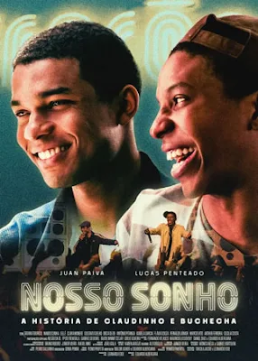 Nosso Sonho - Claudinho e Buchecha - filme