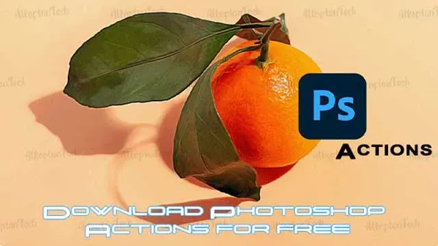 اكشن فوتوشوب مجاني لتأثيرات الصور - actions photoshop free