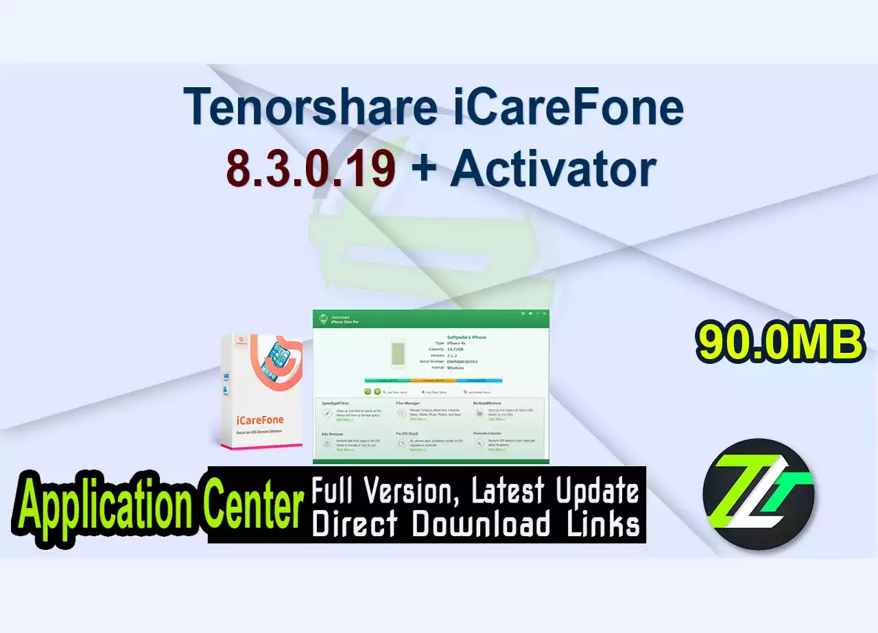 Tenorshare iCareFone 8.3.0.19 + Activator