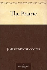 The Prairie (English Edition)