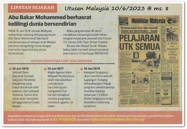 Lipatan sejarah 10 Jun - Keratan akhbar Utusan Malaysia 10 Jun 2023