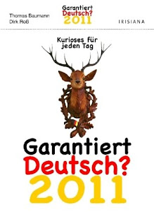 Garantiert deutsch 2011 - Abreißkalender