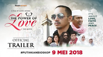 Review Film : 212 Power of Love, Kenangan Indah Muslim Indonesia