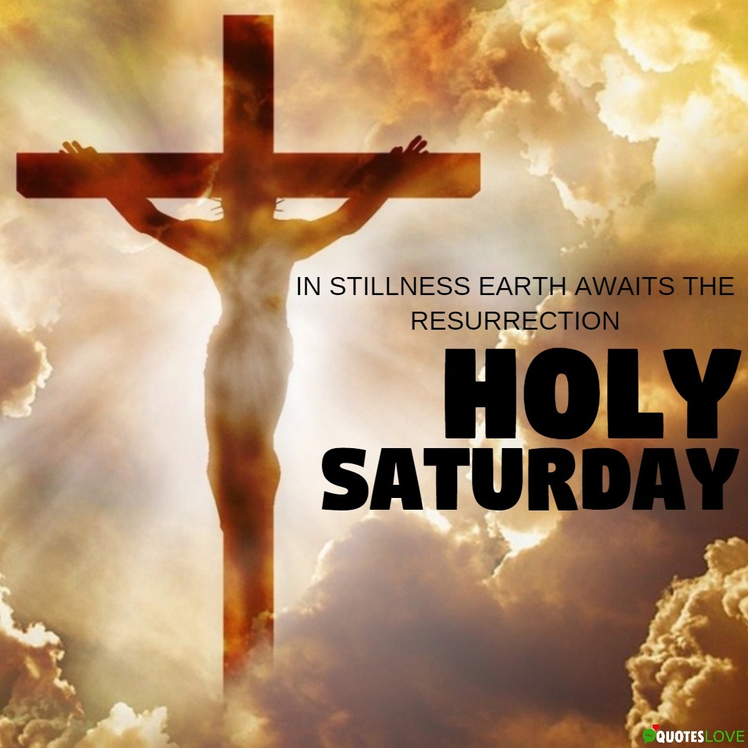 Holy Saturday Images, Photos, Pictures, Wallpaper