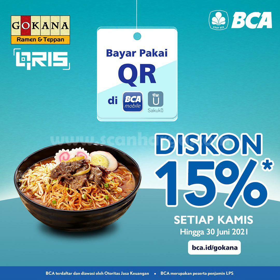 GOKANA Promo DISKON 15%! transaksi dengan menggunakan Qris BCA Mobile dan Saku