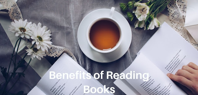 Benefits of Reading Books:  Reading Books