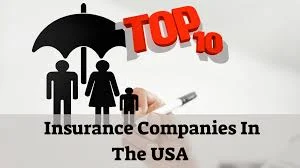 10 Best Insurance in USA