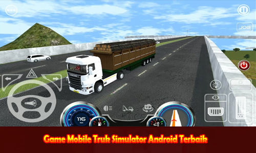 Game Mobile Truk Simulator Android Terbaik