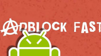 Telah Hadir Lagi AdBlock Fast Di Play Store Untuk Samsung