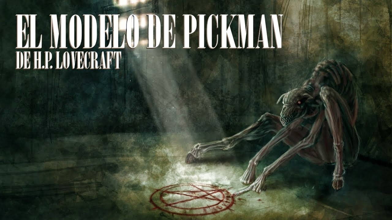  El Modelo De Pickman