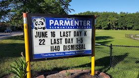 Parmenter sign showing last day for K on June 16, all other classes June 22