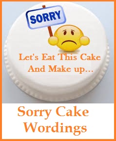 Sample Sorry Cake Messages