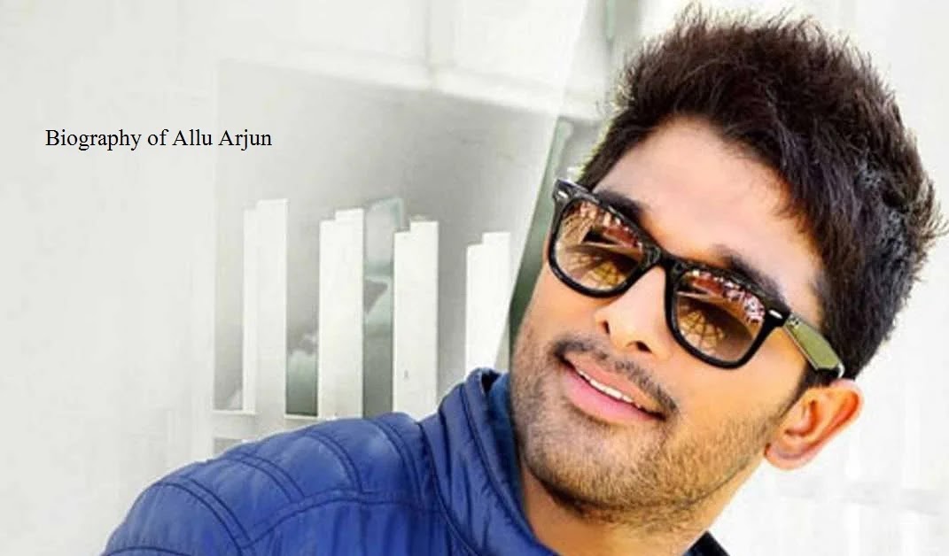 Allu Arjun Age, Height, Wife, Children, Family, Biography & More