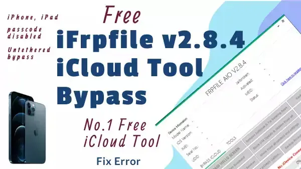 iFrpfile v2.8.4 iCloud Tool Bypass