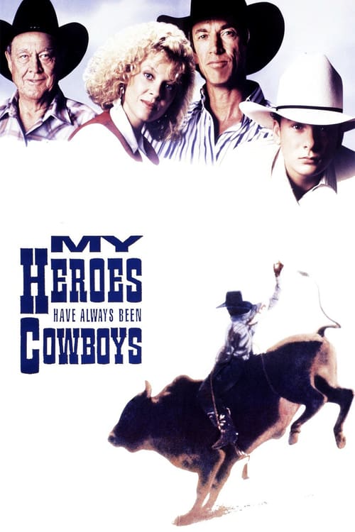 [HD] My Heroes Have Always Been Cowboys 1991 Pelicula Completa En Castellano