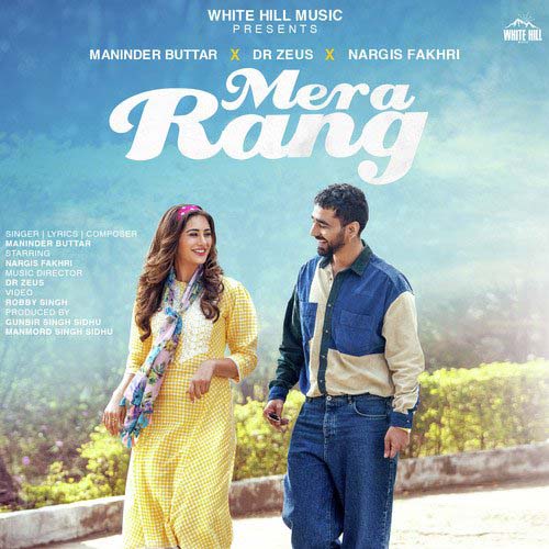 Mera Rang Lyrics – Maninder Buttar