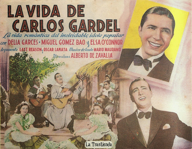 Programa de Cine - La Vida de Carlos Gardel - Hugo del Carril - Delia Garcés