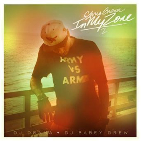 Chris Brown “In My Zone 2″ Mixtape Album Cover Chris Brown “In My Zone 2″ Mixtape Album Cover