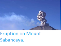 http://sciencythoughts.blogspot.co.uk/2016/12/eruption-on-mount-sabancaya.html