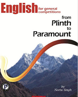 English for General competitions: From Plinth to Paramount neetu singh pdf free download