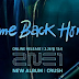 COME BACK HOME MV