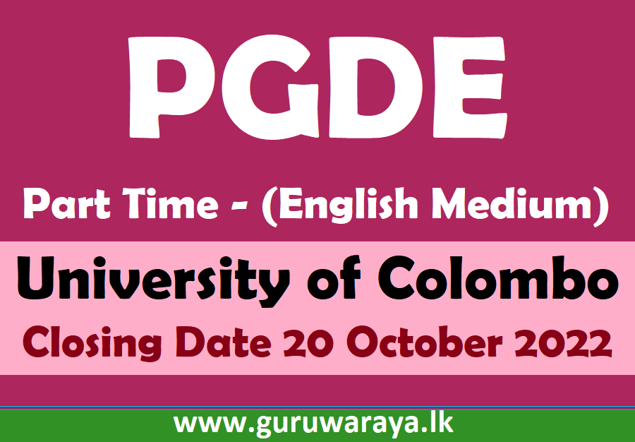 PGDE (Part Time ) - Colombo University