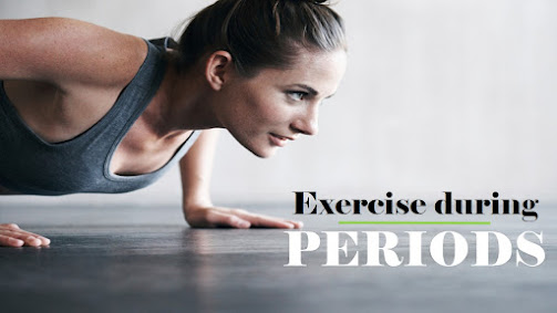 Exercise duirng periods : is it good to do exercise when you have your periods?