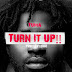 NEW MUSIC: TUMA - TURN IT UP FREESTYLE (M&M BHIZOTUNZES)