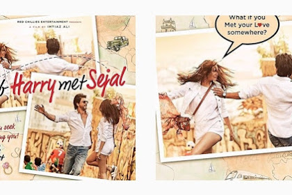 Jab Harry Met Sejal: Sinopsis Singkat, Trailer dan Pemain