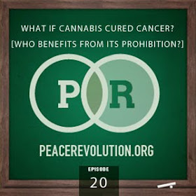 peace revolution: episode020 - an illegal cure for cancer?
