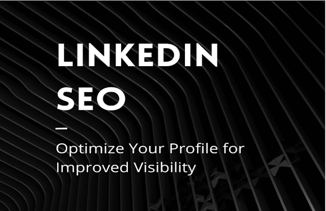  Linkedln SEO: The Step-by-Step Guide to Boosting Your Profile Visibility