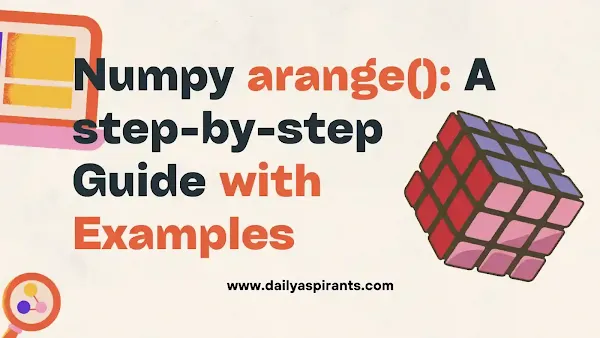 Numpy arange with Examples