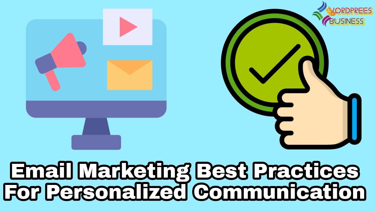 Email Marketing Best Practices