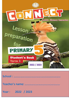 تحضير كونكت 5 الصف الخامس الابتدائي الترم الثاني connect 5 primary preparation